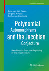 Buchcover Polynomial Automorphisms and the Jacobian Conjecture