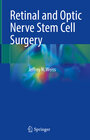 Buchcover Retinal and Optic Nerve Stem Cell Surgery