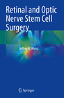 Buchcover Retinal and Optic Nerve Stem Cell Surgery