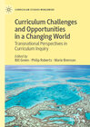 Buchcover Curriculum Challenges and Opportunities in a Changing World