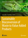 Buchcover Sustainable Bioconversion of Waste to Value Added Products