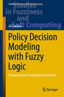 Buchcover Policy Decision Modeling with Fuzzy Logic