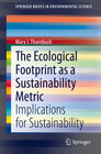 Buchcover The Ecological Footprint as a Sustainability Metric