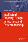 Buchcover Intellectual Property, Design Innovation, and Entrepreneurship