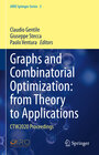 Buchcover Graphs and Combinatorial Optimization: from Theory to Applications