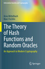 Buchcover The Theory of Hash Functions and Random Oracles