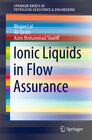 Buchcover Ionic Liquids in Flow Assurance