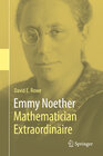 Buchcover Emmy Noether – Mathematician Extraordinaire