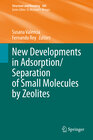 Buchcover New Developments in Adsorption/Separation of Small Molecules by Zeolites