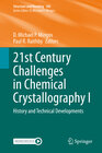 Buchcover 21st Century Challenges in Chemical Crystallography I