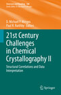 Buchcover 21st Century Challenges in Chemical Crystallography II