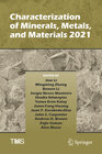 Buchcover Characterization of Minerals, Metals, and Materials 2021
