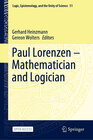Buchcover Paul Lorenzen -- Mathematician and Logician