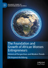 Buchcover The Foundation and Growth of African Women Entrepreneurs