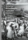 Buchcover Hysterical Methodologies in the Arts