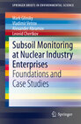 Buchcover Subsoil Monitoring at Nuclear Industry Enterprises