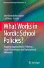 Buchcover What Works in Nordic School Policies?