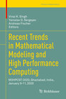Buchcover Recent Trends in Mathematical Modeling and High Performance Computing