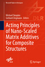 Buchcover Acting Principles of Nano-Scaled Matrix Additives for Composite Structures