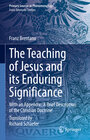 Buchcover The Teaching of Jesus and its Enduring Significance