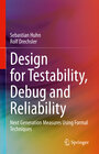 Buchcover Design for Testability, Debug and Reliability