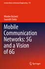 Buchcover Mobile Communication Networks: 5G and a Vision of 6G