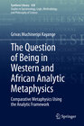 Buchcover The Question of Being in Western and African Analytic Metaphysics