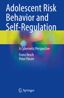Buchcover Adolescent Risk Behavior and Self-Regulation