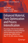 Buchcover Enhanced Material, Parts Optimization and Process Intensification