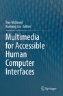 Buchcover Multimedia for Accessible Human Computer Interfaces