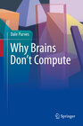 Buchcover Why Brains Don't Compute