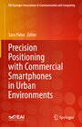 Buchcover Precision Positioning with Commercial Smartphones in Urban Environments
