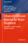Buchcover Enhanced Chitosan Material for Water Treatment