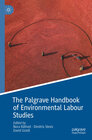 Buchcover The Palgrave Handbook of Environmental Labour Studies