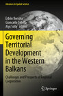 Buchcover Governing Territorial Development in the Western Balkans