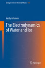 Buchcover The Electrodynamics of Water and Ice