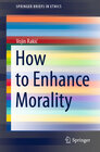 Buchcover How to Enhance Morality