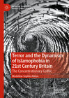 Buchcover Terror and the Dynamism of Islamophobia in 21st Century Britain