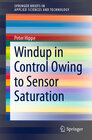 Buchcover Windup in Control Owing to Sensor Saturation