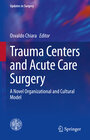 Buchcover Trauma Centers and Acute Care Surgery