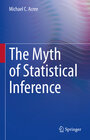 Buchcover The Myth of Statistical Inference