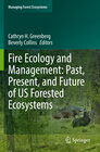Buchcover Fire Ecology and Management: Past, Present, and Future of US Forested Ecosystems