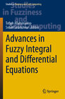 Buchcover Advances in Fuzzy Integral and Differential Equations