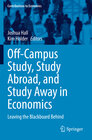 Buchcover Off-Campus Study, Study Abroad, and Study Away in Economics