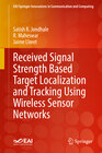 Buchcover Received Signal Strength Based Target Localization and Tracking Using Wireless Sensor Networks