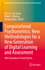 Buchcover Computational Psychometrics: New Methodologies for a New Generation of Digital Learning and Assessment