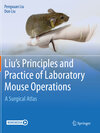 Buchcover Liu's Principles and Practice of Laboratory Mouse Operations