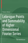 Buchcover Lebesgue Points and Summability of Higher Dimensional Fourier Series