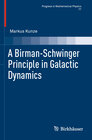 Buchcover A Birman-Schwinger Principle in Galactic Dynamics