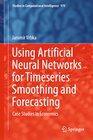 Buchcover Using Artificial Neural Networks for Timeseries Smoothing and Forecasting